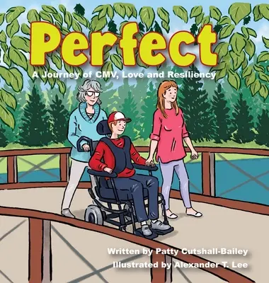 Perfect: Un viaje de CMV, amor y resistencia - Perfect: A Journey of CMV, Love, and Resiliency