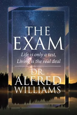 El examen: La vida es sólo un examen, vivir es lo importante - The Exam: Life is only a test, Living is the real deal