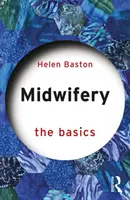 Partería: Aspectos básicos - Midwifery: The Basics