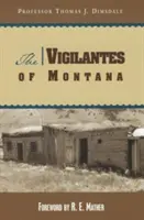 Los justicieros de Montana - The Vigilantes of Montana
