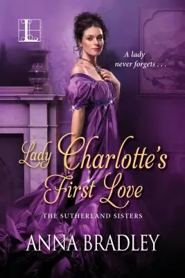 El primer amor de Lady Charlotte - Lady Charlotte's First Love