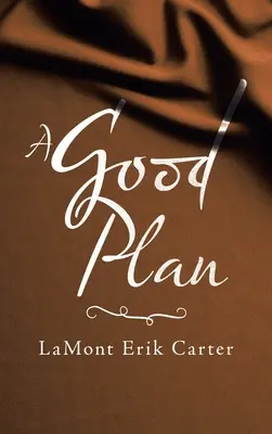 Un buen plan - A Good Plan