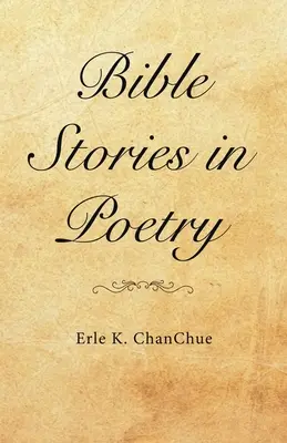 Historias bíblicas en poesía - Bible Stories in Poetry