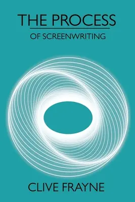 El proceso de escribir guiones - The Process: of Screenwriting