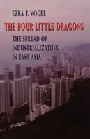 Los cuatro pequeños dragones: La expansión de la industrialización en Asia Oriental - The Four Little Dragons: The Spread of Industrialization in East Asia