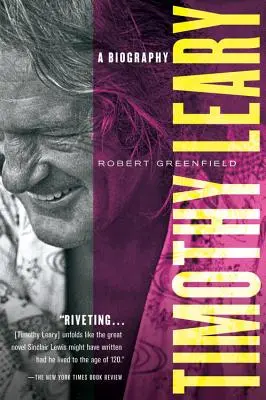 Timothy Leary: una biografía - Timothy Leary: A Biography