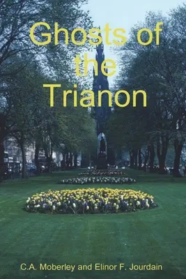 Los fantasmas de Trianon - The Ghosts of Trianon