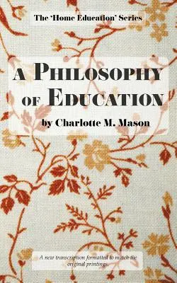 Una filosofía de la educación - A Philosophy of Education