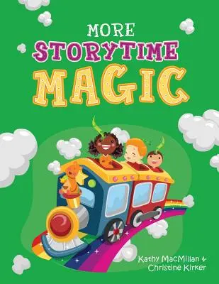 Más cuentos mágicos - More Storytime Magic