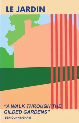 Le Jardin: Un paseo por los jardines dorados - Le Jardin: A Walk Through The Gilded Gardens