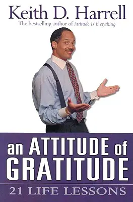 Una actitud de gratitud - An Attitude of Gratitude