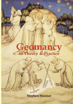 Geomancia en la teoría y en la práctica - Geomancy in Theory and Practice