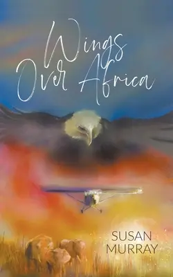 Alas sobre África - Wings Over Africa