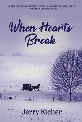 Cuando los corazones se rompen - When Hearts Break