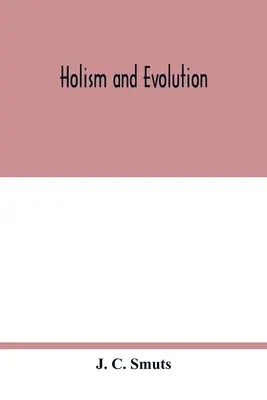 Holismo y evolución - Holism and evolution