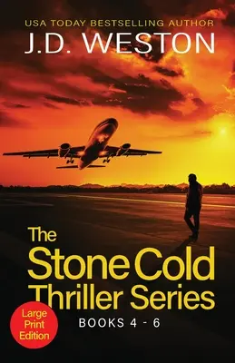 Stone Cold Thriller Series Libros 4 - 6: Una colección de thrillers británicos de acción - The Stone Cold Thriller Series Books 4 - 6: A Collection of British Action Thrillers