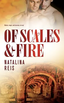 De escamas y fuego - Of Scales and Fire