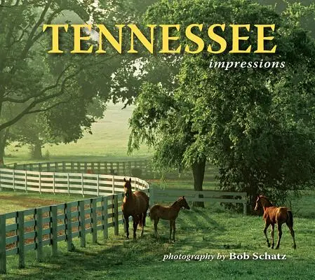 Impresiones de Tennessee - Tennessee Impressions