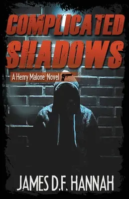 Sombras complicadas - Complicated Shadows