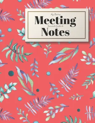 Guía de supervivencia y notas para mi aburrida reunión: Cuaderno de reuniones 8.5x11 y libro de puzzles - My Boring Meeting Survival Guide and Notes: 8.5x11 Meeting Notebook and Puzzle Book