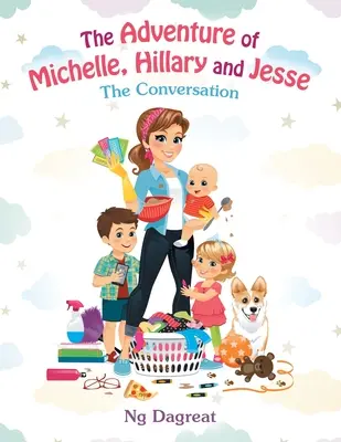 La aventura de Michelle, Hillary y Jesse: la conversación - The Adventure of Michelle, Hillary and Jesse: The Conversation