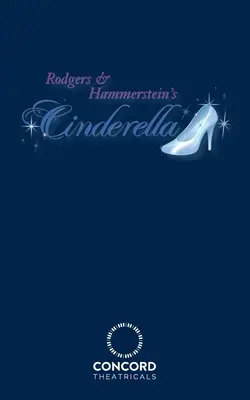 La Cenicienta de Rodgers & Hammerstein - Rodgers & Hammerstein's Cinderella