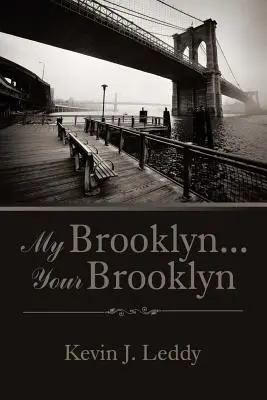 Mi Brooklyn... Tu Brooklyn - My Brooklyn . . . Your Brooklyn