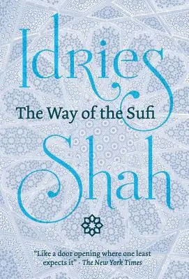 El camino del sufí - The Way of the Sufi