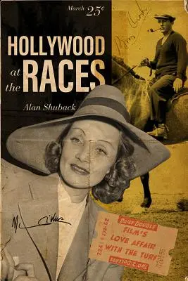 Hollywood en las carreras: El amor del cine por el césped - Hollywood at the Races: Film's Love Affair with the Turf