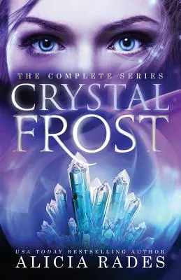 Escarcha de Cristal: La serie completa - Crystal Frost: The Complete Series