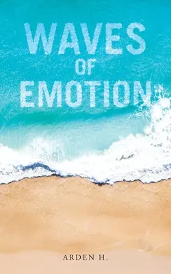 Olas de emoción - Waves of Emotion