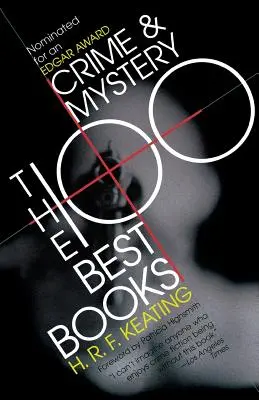 Crimen y misterio Los 100 mejores libros - Crime and Mystery: The 100 Best Books