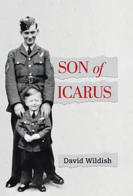 Hijo de Ícaro: crecer en la Inglaterra de posguerra - Son of Icarus: Growing up in Post-war England