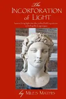 La incorporación de la luz - The Incorporation of Light