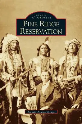 Reserva de Pine Ridge, Dakota del Sur - Pine Ridge Reservation, South Dakota