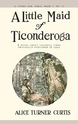 Doncella de Ticonderoga - A Little Maid of Ticonderoga