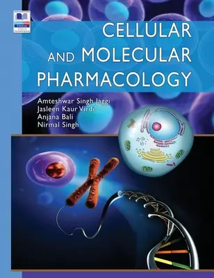 Farmacología celular y molecular - Cellular and Molecular Pharmacology