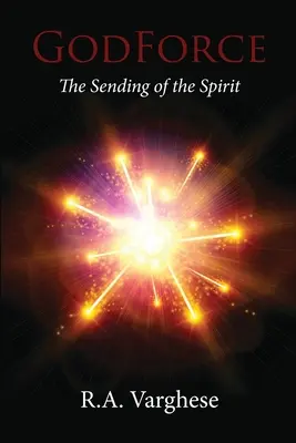 GodForce: El envío del Espíritu - GodForce: The Sending of the Spirit