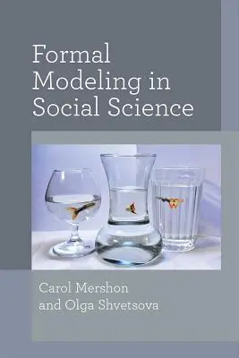 Modelización formal en ciencias sociales - Formal Modeling in Social Science