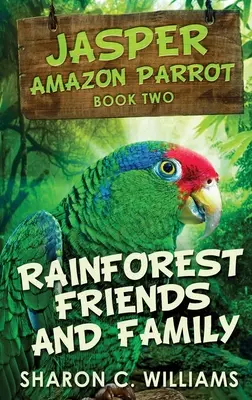 Amigos y familia de la selva - Rainforest Friends and Family