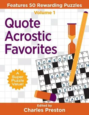 Citas acrósticas favoritas: 50 acertijos gratificantes - Quote Acrostic Favorites: Features 50 Rewarding Puzzles