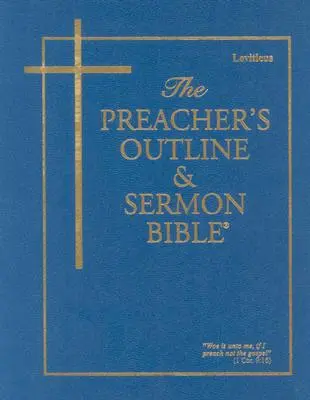 Bosquejo del Predicador y Biblia del Sermón-KJV-Levítico - Preacher's Outline & Sermon Bible-KJV-Leviticus