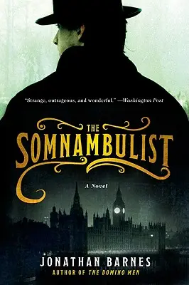 El sonámbulo - The Somnambulist