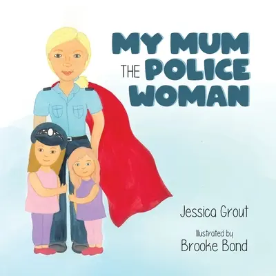 Mi madre, la policía - My Mum the Police Woman