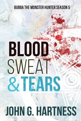 Sangre, sudor y lágrimas - Blood, Sweat, & Tears