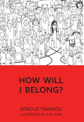 ¿Cómo voy a pertenecer? - How Will I Belong?