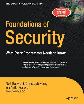 Fundamentos de la seguridad: Lo que todo programador debe saber - Foundations of Security: What Every Programmer Needs to Know