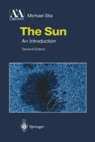 El Sol: Introducción - The Sun: An Introduction