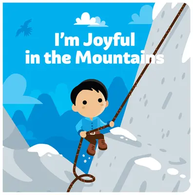 I'm Joyful in the Mountains (Estoy alegre en las montañas) - I'm Joyful in the Mountains