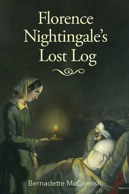 El tronco perdido de Florence Nightingale - Florence Nightingale's Lost Log